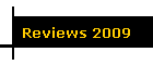 Reviews 2009