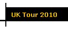 UK Tour 2010